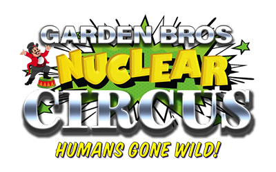Garden Bros Nuclear Circus