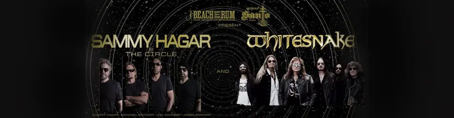 Sammy Hagar and the Circle & Whitesnake