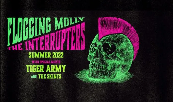 Flogging Molly & The Interrupters